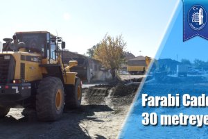 Farabi Caddesi 30 metreye çıkıyor
