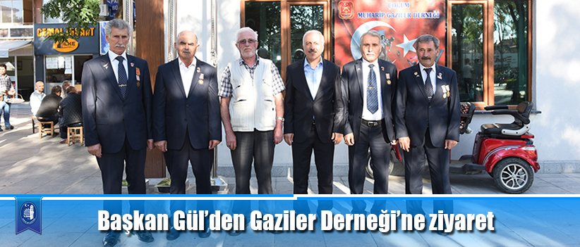 Başkan Gül’den Gaziler Derneği’ne ziyaret