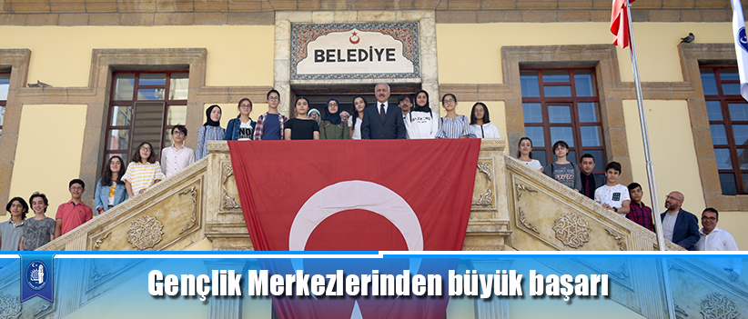 Gençlik Merkezlerinden büyük başarı