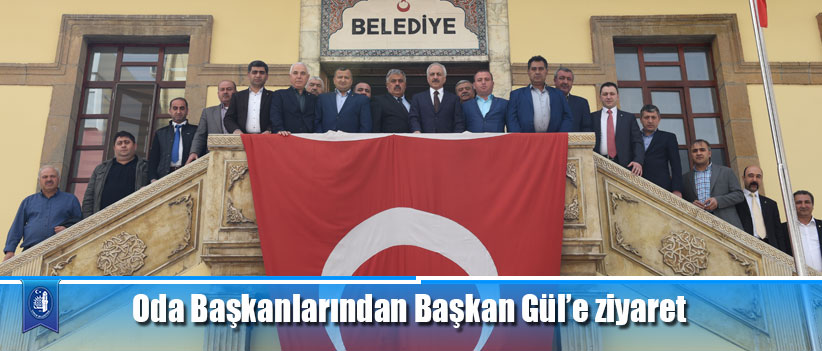 Oda Başkanlarından Başkan Gül’e ziyaret