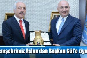 Hemşehrimiz Aslan’dan Başkan Gül’e ziyaret
