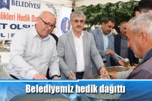 Belediyemiz hedik dağıttı