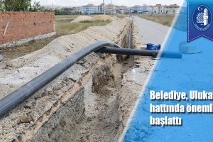Belediye, Ulukavak içmesuyu hattında önemli çalışma başlattı