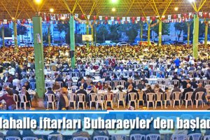 Mahalle iftarları Buharaevler’den başladı