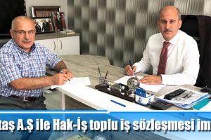 Beltaş A.Ş ile Hak-İş toplu iş sözleşmesi imzaladı