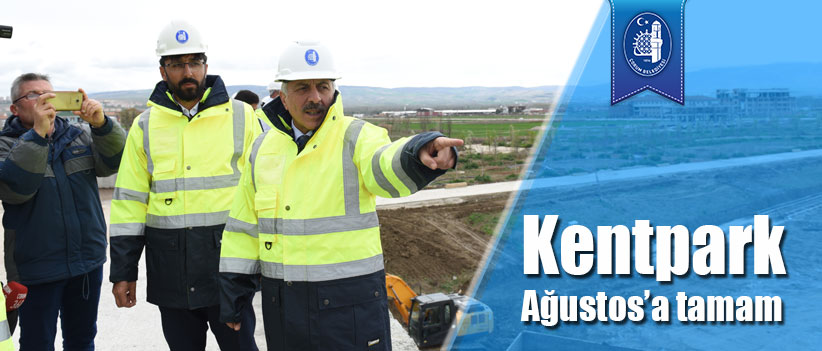 Kentpark Ağustos’a tamam