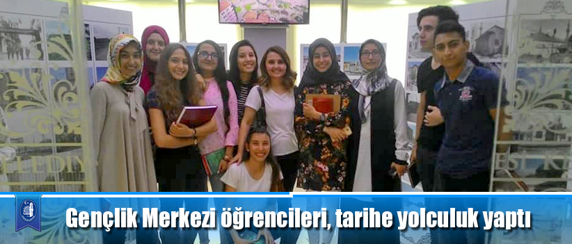 Gençlik Merkezi öğrencileri, tarihe yolculuk yaptı