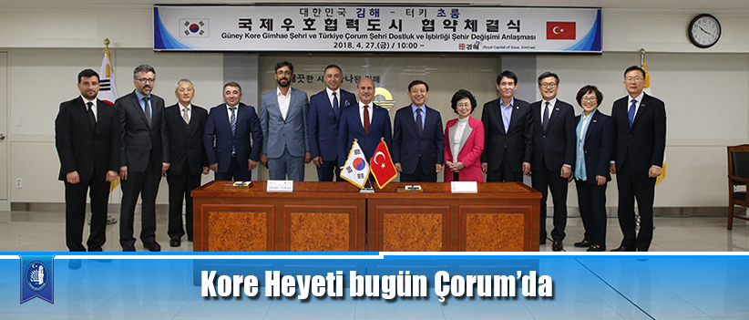 Kore Heyeti bugün Çorum’da