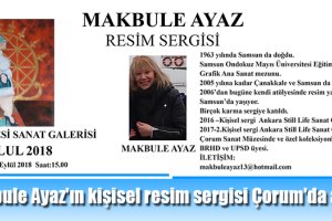 Makbule Ayaz'ın kişisel resim sergisi Çorum'da açılıyor