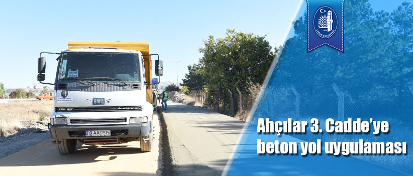 Ahçılar 3. Cadde’ye beton yol uygulaması