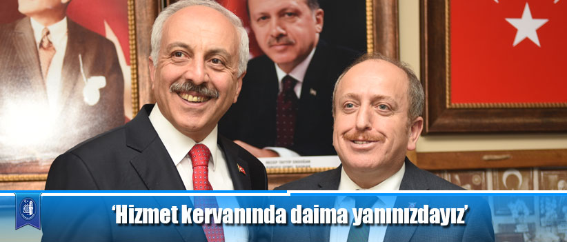‘Hizmet kervanında daima yanınızdayız’