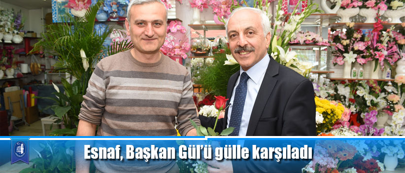 Esnaf, Başkan Gül’ü gülle karşıladı