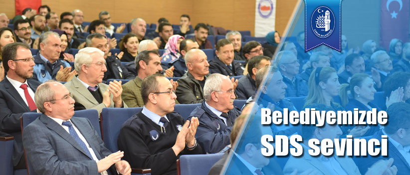 Belediyemizde SDS sevinci