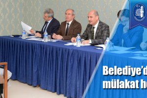 Belediye’de mülakat heyecanı