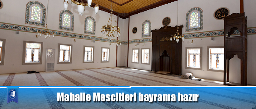 Mahalle Mescitleri bayrama hazır