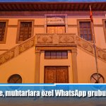 Belediye, muhtarlara özel WhatsApp grubu kurdu