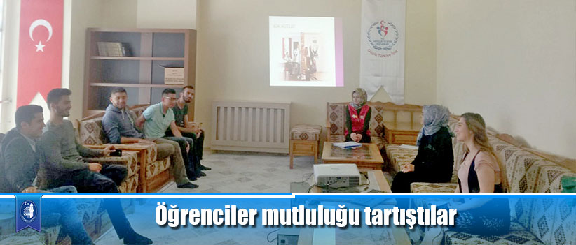 Öğrenciler mutluluğu tartıştılar