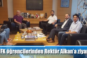 NFK öğrencilerinden Rektör Alkan’a ziyaret