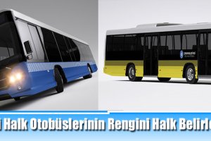 Yeni Halk Otobüslerinin Rengini Halk Belirleyecek