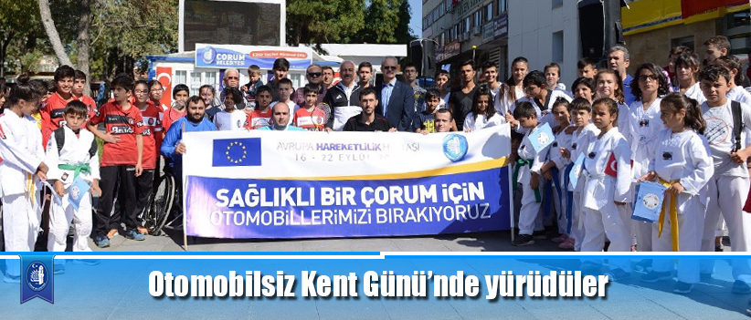 Otomobilsiz Kent Günü’nde yürüdüler