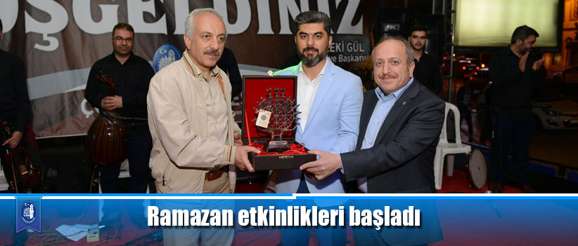 Ramazan etkinlikleri başladı