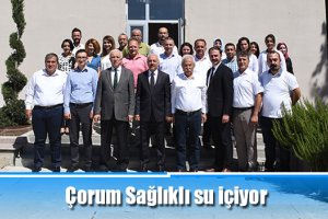 Çorum Sağlıklı su içiyor