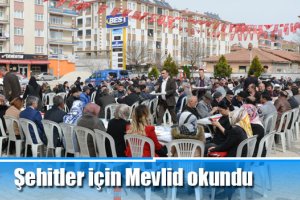 Şehitler için Mevlid okundu