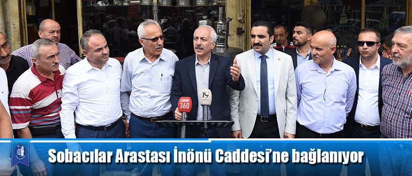 Sobacılar Arastası İnönü Caddesi’ne bağlanıyor