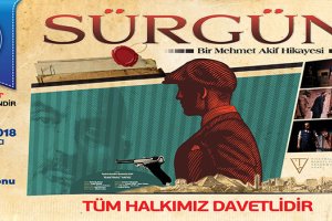 “Sürgün” tiyatro oyunu Çorum’da