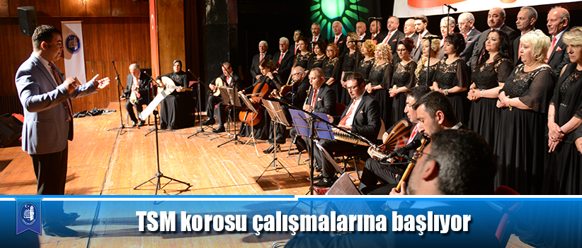 TSM Korosu çalışmalarına başlıyor