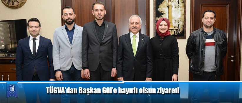 TÜGVA’dan Başkan Gül’e hayırlı olsun ziyareti