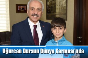Uğurcan Dursun Dünya Karması’nda