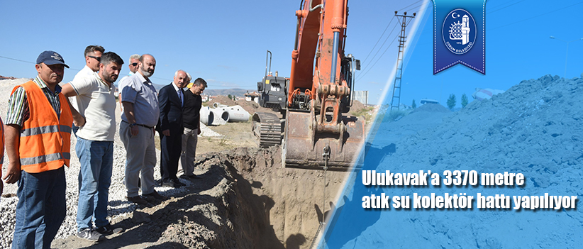 Ulukavak'a 3370 metre atık su kolektör hattı yapılıyor