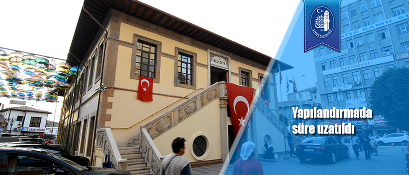 Yapılandırmada süre uzatıldı