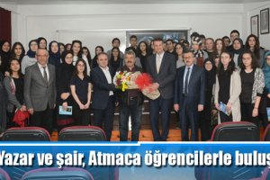 Yazar ve şair, Atmaca öğrencilerle buluştu