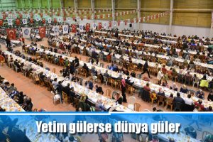 Yetim gülerse dünya güler
