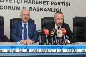 “Vatanını, milletini, devletini seven herkese kapımız açık”