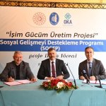 “İşim Gücüm Üretim” projesinin imzaları atıldı