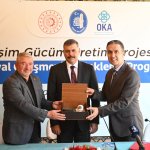 “İşim Gücüm Üretim” projesinin imzaları atıldı