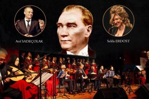 Atatürk'ün sevdiği şarkılar seslendirilecekler