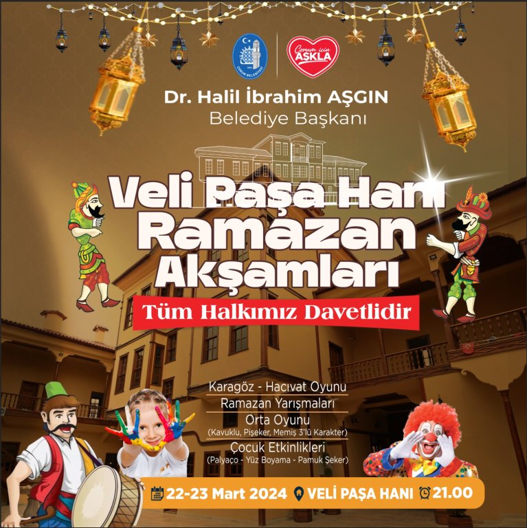 VELİ PAŞA HANI  RAMAZAN AKŞAMLARI