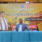 Hayati İnanç, Han Sohbetleri’nin konuğu oldu