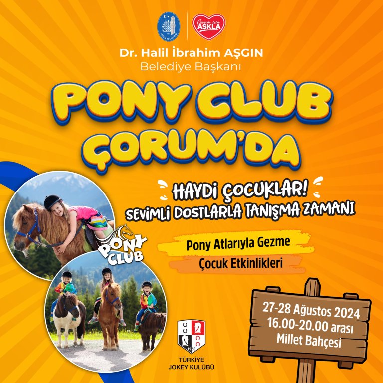 "Pony Club" Çorum'a Geliyor