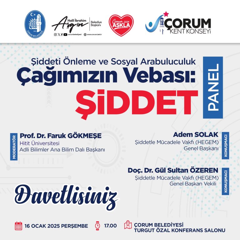 "Şiddeti Önleme ve Sosyal Arabuluculuk/Çağımızın Vebası: Şiddet" Paneli
