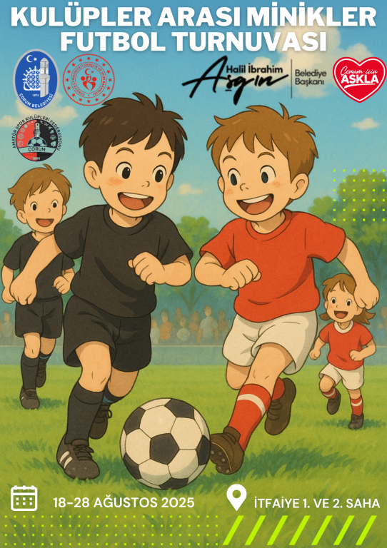 KULÜPLERARASI MİNİK VE MİNİ MİNİKLER FUTBOL TURNUVASI