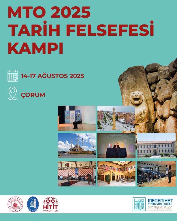 MEDENİYET TASAVVURU OKULU TARİH FELSEFESİ KAMPI 